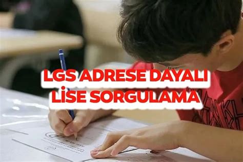 lgs adrese dayalı yerleştirme nasıl olacak